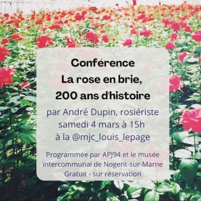 Conférence : La rose en brie, 200 ans d'histoire
